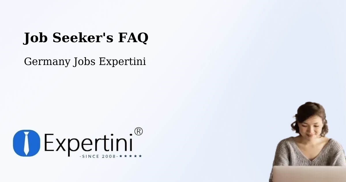 Job Seeker FAQ – Offenbach - Germany Jobs Expertini